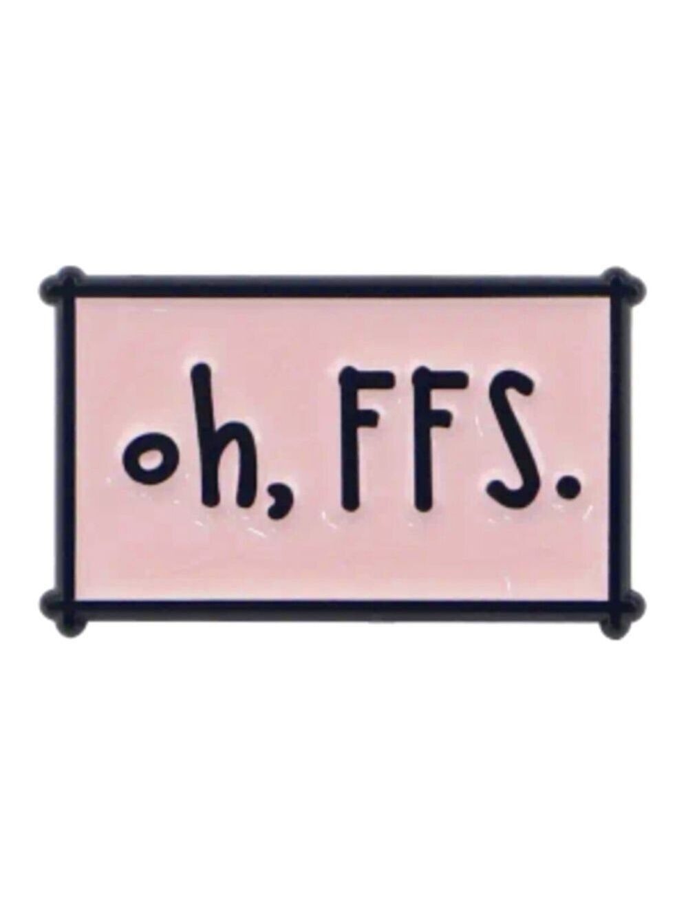 PIN--Humorous,  Exasperated!